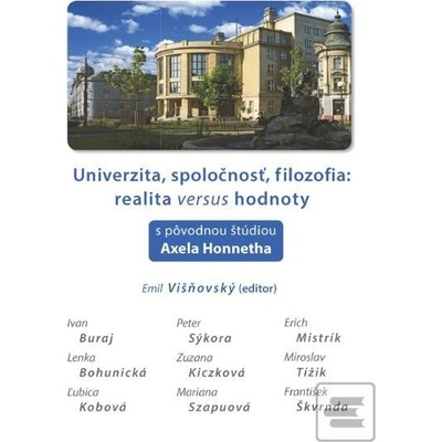 Univerzita, spoločnosť, filozofia: realita versus hodnoty