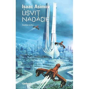 Úsvit Nadácie - Isaac Asimov, Alain Brion