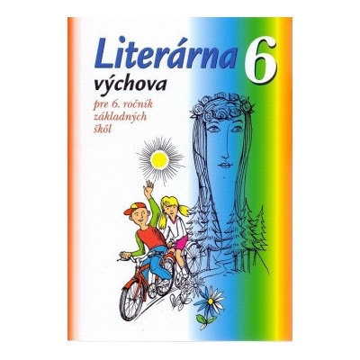 Literárna výchova pre 6. ročník ZŠ