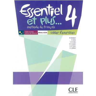 ESSENTIEL ET PLUS 4 A2/B1 Cahier d´exercices