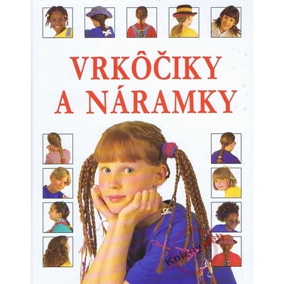 Vrkôčiky a náramky - Fiona Wattová