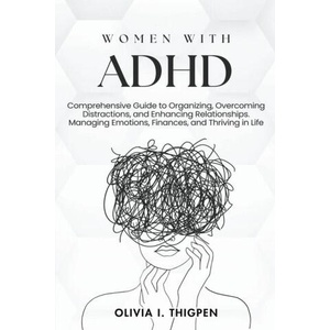 Women with ADHD | Olivia I. Thigpen ENG (2023)