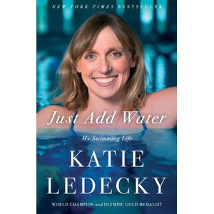 Just Add Water | LEDECKY KATIE (ISBN: 9781668060216)
