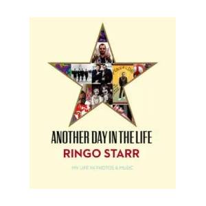 Another Day In The Life | Ringo Starr, David Lynch, Henry Diltz (ISBN: 9781905662586)