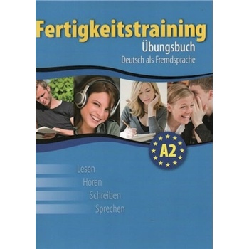 Fertigkeitstraining A2 - ubungsbuch
