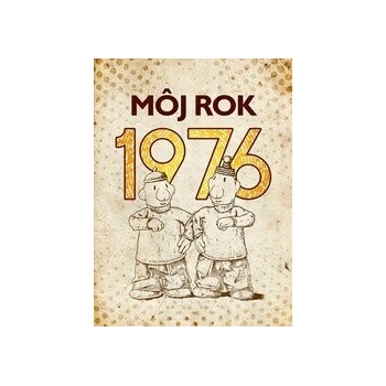 Môj rok 1976