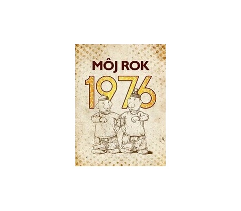 Môj rok 1976