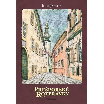 Prešporské rozprávky - Igor Janota SK