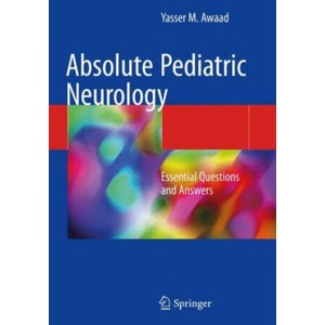 Absolute Pediatric Neurology | Yasser M. Awaad (2019)