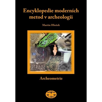 Encyklopedie moderních metod v archeologii