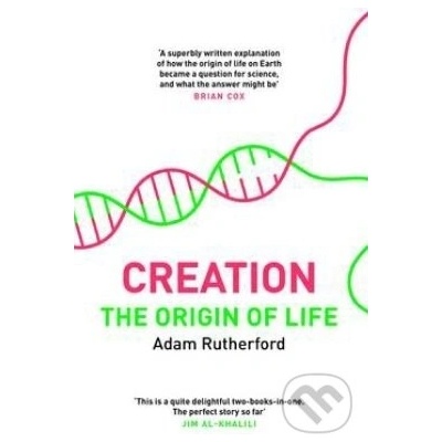 Creation: The Origin of Life/The Future of Life
