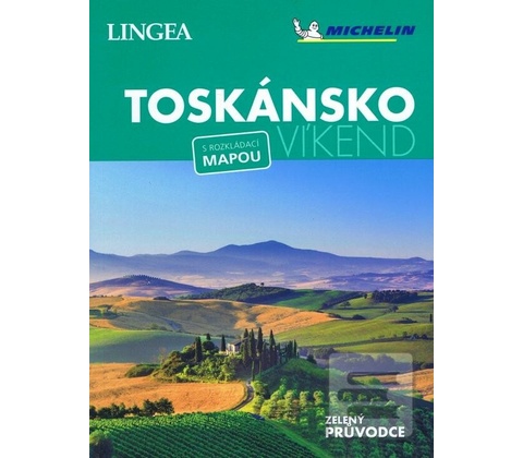 Toskánsko Víkend