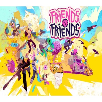 Friends vs Friends