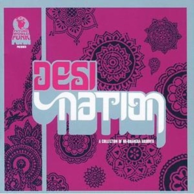 Various - Desi Nation CD