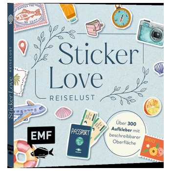 Edition Michael Fischer Sticker Love: Reiselust - Über 300 Etiketten und Aufkleber mit beschreibbarer Oberfläche