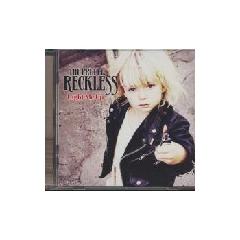 THE PRETTY RECKLESS: LIGHT ME UP CD