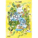 The Big Book of Belonging - Yuval Zommer, Thames & Hudson Ltd