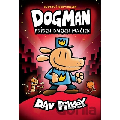 Dogman 3: Príbeh dvoch mačiek [Pilkey Dav]