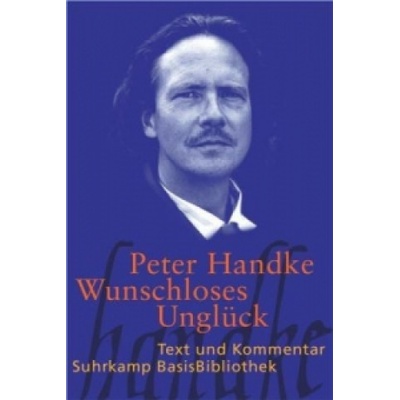 Wunschloses Unglück