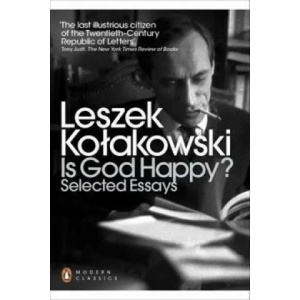 Is God Happy? | Leszek Kolakowski (2012)