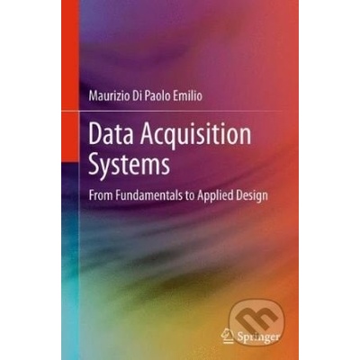 Data Acquisition Systems - Maurizio Di Paolo Emilio