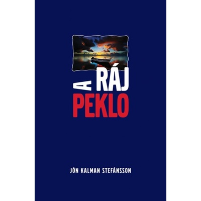 Ráj a peklo - Jón Kalman Stefánsson