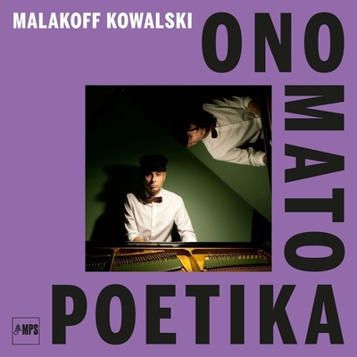 Malakoff Kowalski - Kowalski - ono Mato Poetika (LP) Lp
