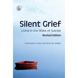 Silent Grief | Christopher Lukas (ISBN: 9781843108474)