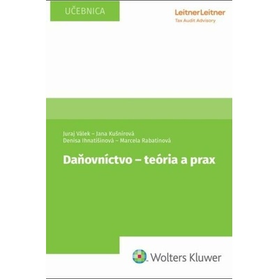 Daňovníctvo - teória a prax