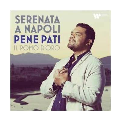 Pene Pati: Serenata A Napoli CD