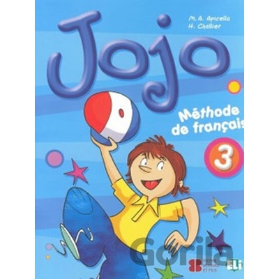 JOJO 3 LIVRE DE L´ELEVE APICELLA, M. A., CHALLIER, H.