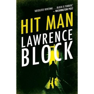 Hit Man | Lawrence Block (ISBN: 9781409198536)