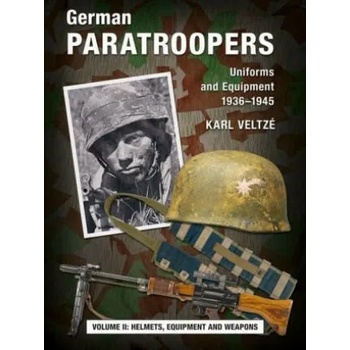 German Paratroopers Uniforms and Equipment 1936 - 1945