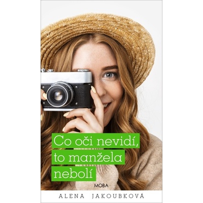 Co oči nevidí, to manžela nebolí
