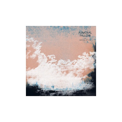 Admiral Fallow - Idea of You Vinyl LP