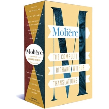 Moliere: The Complete Richard Wilbur Translations MolierePevná vazba