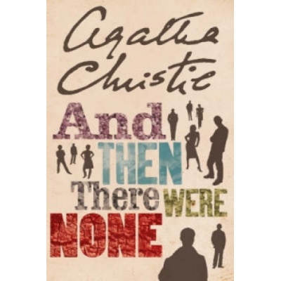 And Then There Were None - A. Christie