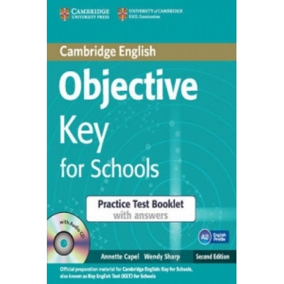 Objective Key for Schools Practice Test Booklet with Answers with Audio CD Capel AnnetteMixed media product