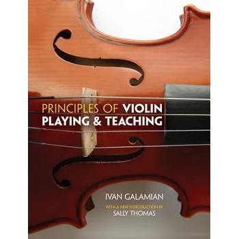 Image 1 of Principles Of Violin Playing And Teaching | Ivan Galamian