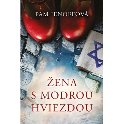 Žena s modrou hviezdou - Pam Jenoff