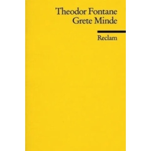 Grete Minde | Frederick Betz, Theodor Fontane (ISBN: 9783150076033)