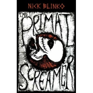 Primal Screamer | Nick Blinko (ISBN: 9781604863314)