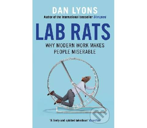 Lab Rats - Dan Lyons