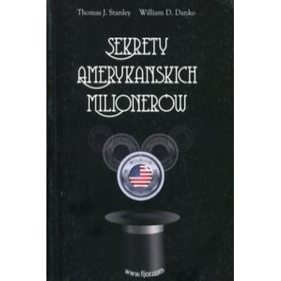 Sekrety amerykańskich milionerów