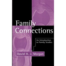 Family Connections Morgan David H. J.