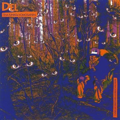 DEL THA FUNKEE HOMOSAPIEN: I WISH MY BROTHER LP