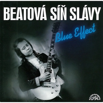 Blue Effect - Beatová síň slávy, 2 CD