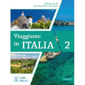 Viaggiamo in Italia A2.2 - B1 | Anna Barbierato, Katja Motta (2023)