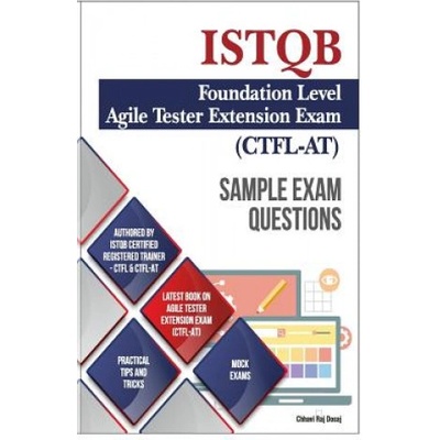 Sample Exam Questions- ISTQB Foundation Level-Agile Tester Extension Exam | MR Chhavi Raj Dosaj