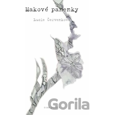 Makové panenky - Lucie Červenková